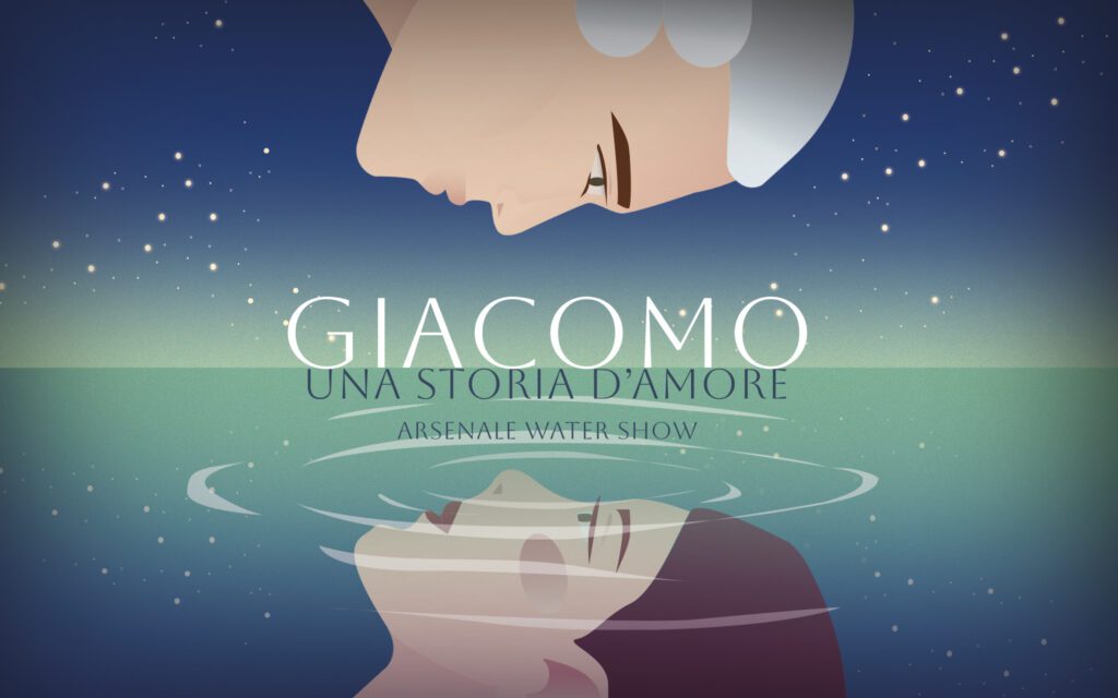 2025 Arsenale Water Show – “Giacomo. Eine Liebesgeschichte”